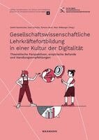 Detlef Kanwischer, Uwe Schulze, Tamara Heck, Marc Rittberger - Gesellschaftswissenschaftliche Lehrkräftefortbildung in einer Kultur der Digitalität, Häftad