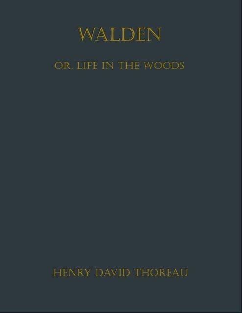 Henry David Thoreau - Walden, E-bok