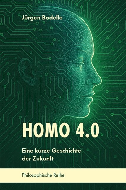 Jurgen Bodelle - Homo 4.0, E-bok