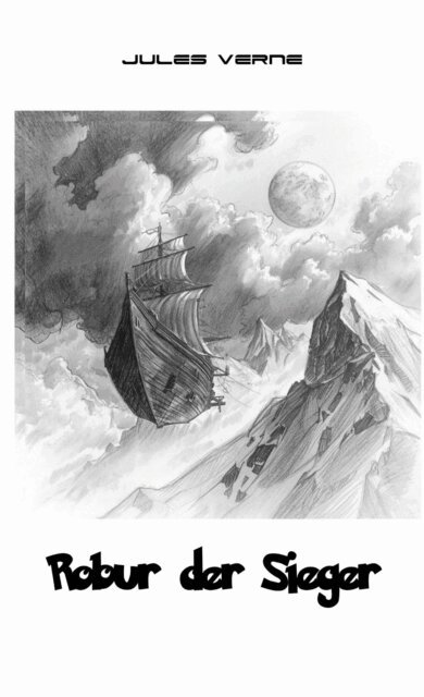 Robur der Sieger