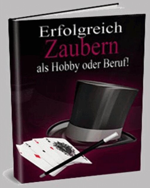 Otmar Trierweiler - Zaubern als Hobby oder Beruf! Wie Sie ein erfolgreicher Zauberer werden., E-bok