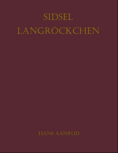 Hans Aanrud - Sidsel Langrockchen, E-bok. Tillgänglighet: Lägg i varukorg
