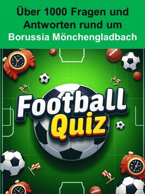 Thomas Kramer - Football-Quiz - Borussia Mönchengladbach, E-bok
