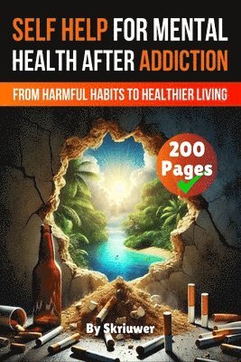 Self Help Book for Mental Health After Addiction