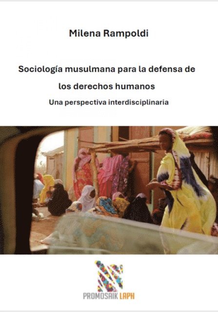 Milena Rampoldi - Sociología musulmana  para la defensa de los derechos humanos, E-bok