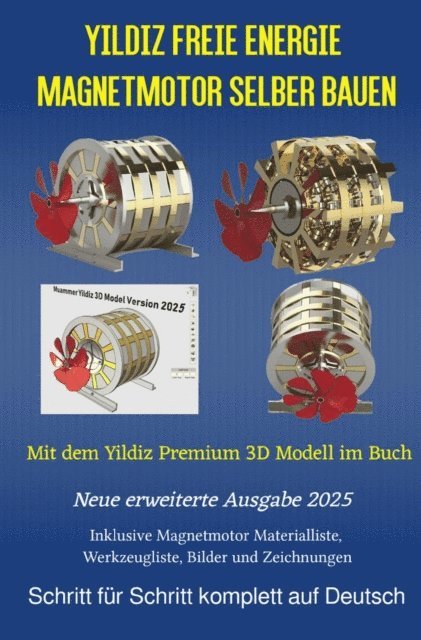 Chris James Carter - Yildiz Freie Energie Magnetmotor selber bauen, E-bok