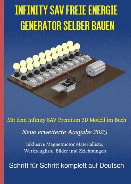 Chris James Carter - Infinity SAV Freie Energie Generator selber bauen, E-bok