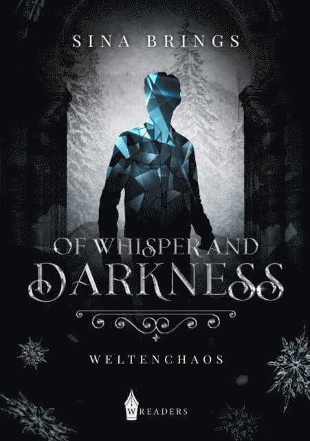 Sina Brings - Of Whisper and Darkness, E-bok