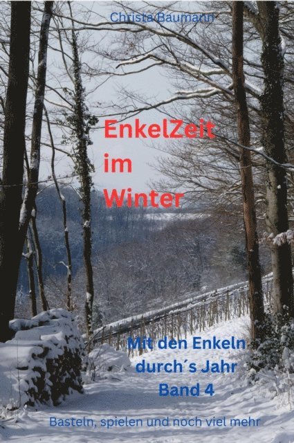 Christa Baumann - Enkelzeit im Winter, E-bok. Tillgänglighet: Lägg i varukorg