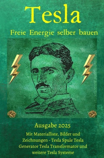 Chris James Carter - Tesla Freie Energie selber bauen, E-bok