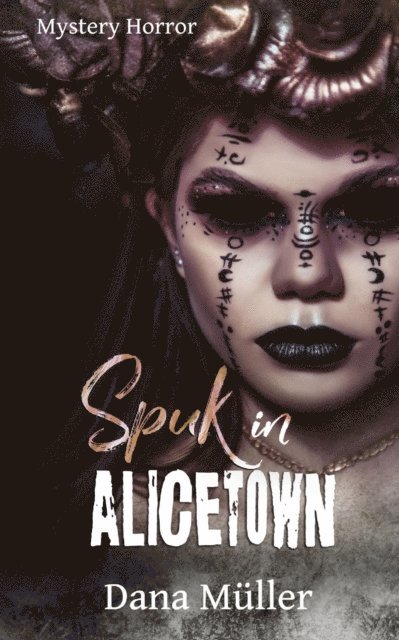 Dana Muller - Spuk in Alicetown, E-bok