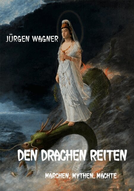 Jurgen Wagner - Den Drachen reiten, E-bok