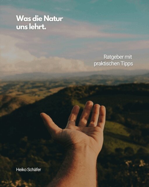 Heiko Schafer - Was die Natur uns lehrt, E-bok