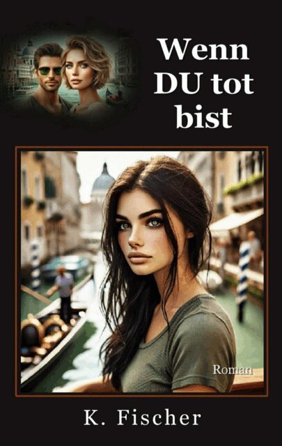 Katica Fischer - Wenn du tot bist, E-bok