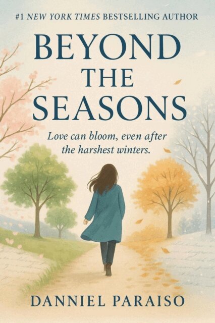 Danniel Paraiso Da Silva - Beyond the Seasons, E-bok