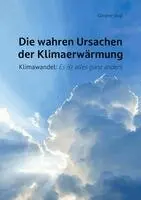 Günther Vogl - Die wahren Ursachen der Klimaerwärmung, Häftad. Tillgänglighet: Lägg i varukorg