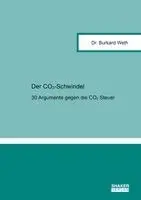 Burkard Weth - Der CO¿-Schwindel, Häftad. Tillgänglighet: Lägg i varukorg