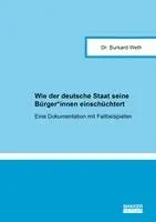 Burkard Weth - Wie der deutsche Staat seine Bürger*innen einschüchtert, Häftad. Tillgänglighet: Lägg i varukorg