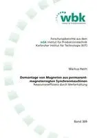 Markus Heim - Demontage von Magneten aus permanentmagneterregten Synchronmaschinen, Häftad. Tillgänglighet: Lägg i varukorg