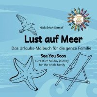 Nick Erich Kempf - Lust auf Meer. Das Urlaubs-Malbuch für die ganze Familie., Häftad. Tillgänglighet: Lägg i varukorg