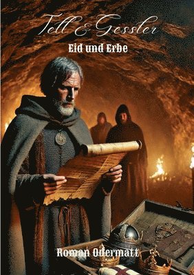 Roman Odermatt - Tell & Gessler - Eid und Erbe, Häftad. Tillgänglighet: Lägg i varukorg