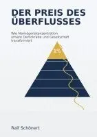 Ralf Schönert - Preis des Überflusses, Häftad. Tillgänglighet: Lägg i varukorg