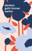 denken geht immer weiter