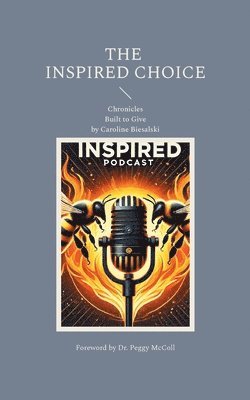 Caroline Biesalski - Inspired Choice, Häftad