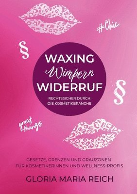 Waxing Wimpern Widerruf