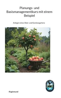 Raginmund - Planungs- und Basismanagementkurs mit einem Beispiel, Häftad. Tillgänglighet: Lägg i varukorg