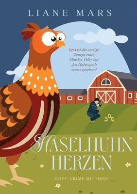 Liane Mars - Haselhuhnherzen, Häftad