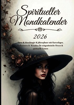 Tatjana Van Eeden, Tobias Wolf - Spiritueller Mondkalender 2026, Häftad. Tillgänglighet: Lägg i varukorg