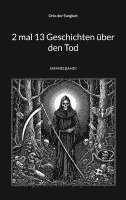 2 mal 13 Geschichten �ber den Tod