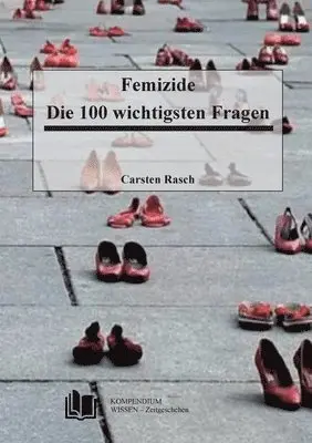 Carsten Rasch - Femizide, Häftad. Tillgänglighet: Lägg i varukorg