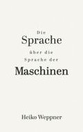Sprache �ber die Sprache der Maschinen