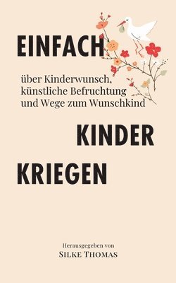 Einfach Kinder kriegen