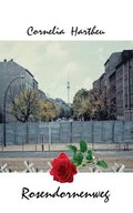 Rosendornenweg