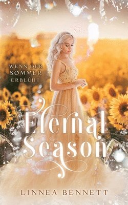 Linnea Bennett - Eternal Season, Häftad. Tillgänglighet: Lägg i varukorg