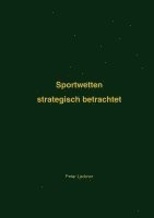 Peter Lackner - Sportwetten, Häftad. Tillgänglighet: Lägg i varukorg