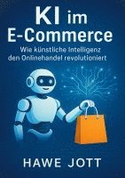 Hawe Jott - KI im E-Commerce, Häftad