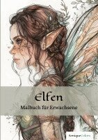 SoniqueColors - Elfen - Malbuch für Erwachsene, Häftad