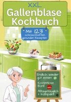 Leonardo Oliver Bassard - Gallenblase Kochbuch mit 123 schmackhaften, gesunden Rezepten, Häftad. Tillgänglighet: Lägg i varukorg