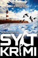 Krinke Rehberg - SYLTKRIMI Wintergrab, Häftad