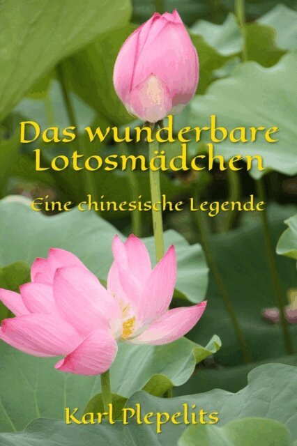 Das wunderbare Lotosmädchen