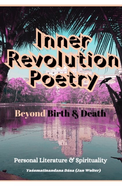 Yasomatinandana Dasa, Jan Wolter - Inner Revolution 4, E-bok