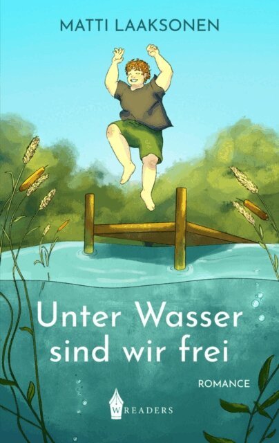 Matti Laaksonen - Unter Wasser sind wir frei, E-bok