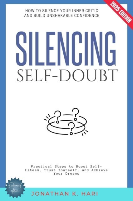 Silencing Self-Doubt: