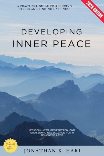 Jonathan K. Hari - Developing Inner Peace:, E-bok. Tillgänglighet: Lägg i varukorg