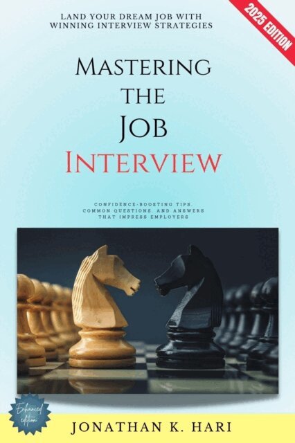Jonathan K. Hari - Mastering the Job Interview:, E-bok. Tillgänglighet: Lägg i varukorg
