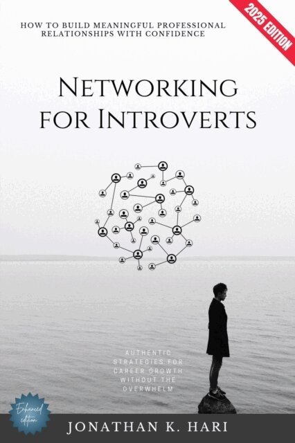 Jonathan K. Hari - Networking for Introverts:, E-bok. Tillgänglighet: Lägg i varukorg